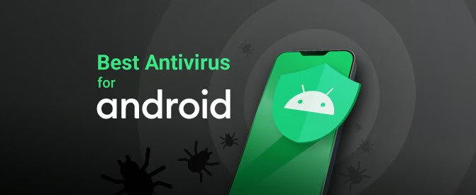 best Android antivirus apps