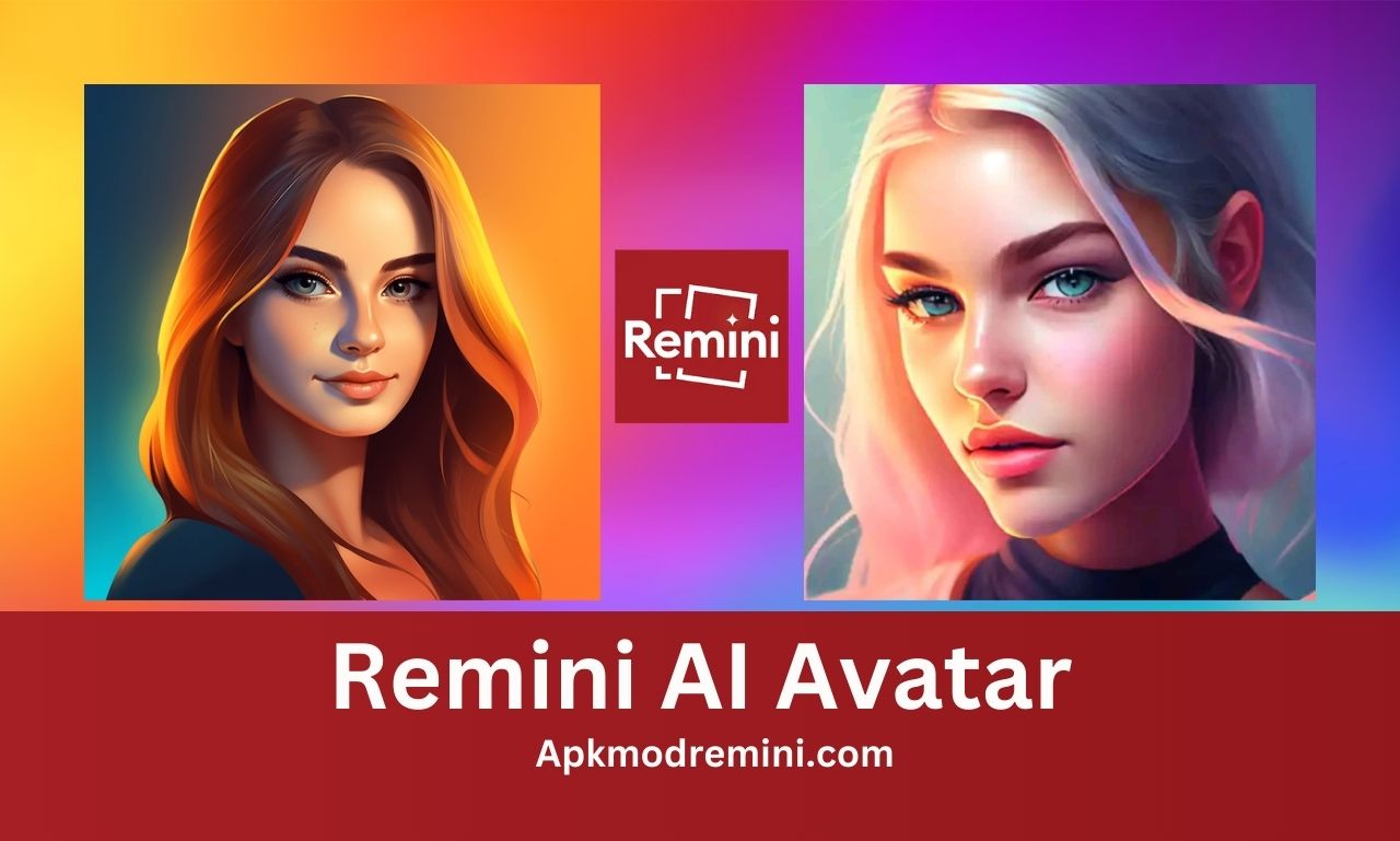 Remini AI Avatar Mod APK