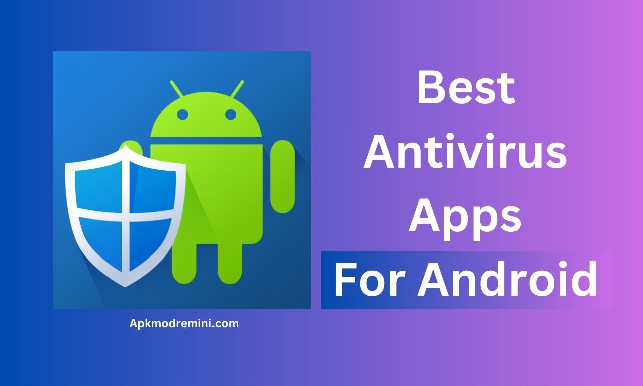 best android antivirus apps