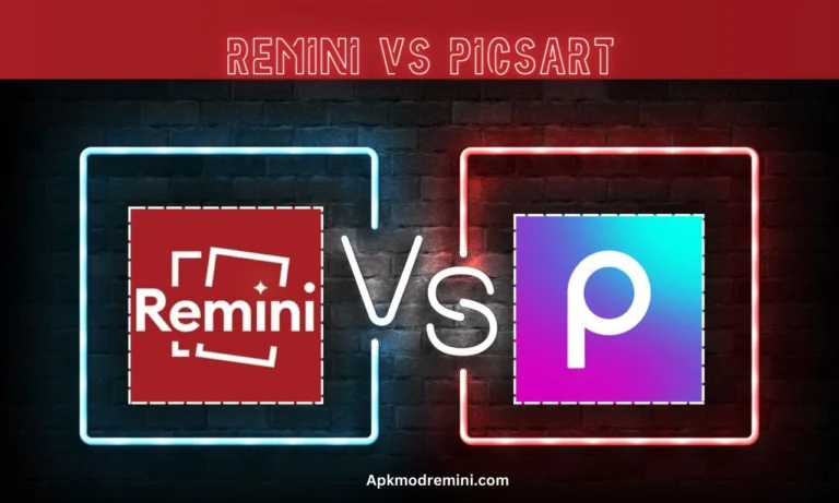 Remini vs Picsart Latest comparison in 2024